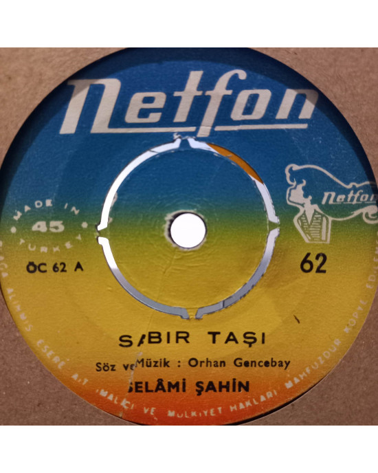 Selami Şahin - Sabır Taşı / Ümitlerimi Kırmadın Mı ? - 45'lik Selami Şahin - Sabır Taşı / Ümitlerimi Kırmadın Mı ? - 45'lik