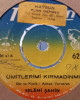 Selami Şahin - Sabır Taşı / Ümitlerimi Kırmadın Mı ? - 45'lik Selami Şahin - Sabır Taşı / Ümitlerimi Kırmadın Mı ? - 45'lik