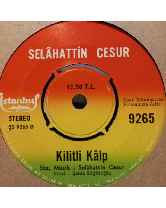 Selahattin Cesur - Hayat Mektebi / Kilitli Kalp - 45'lik Selahattin Cesur - Hayat Mektebi / Kilitli Kalp - 45'lik