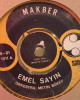 Emel Sayın - Makber / Kavanoz Dipli Dünya - 45'lik