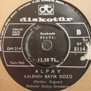 Alpay - Köylü Kızı / Kalenin Bayır Düzü - 45'lik Alpay - Köylü Kızı / Kalenin Bayır Düzü - 45'lik