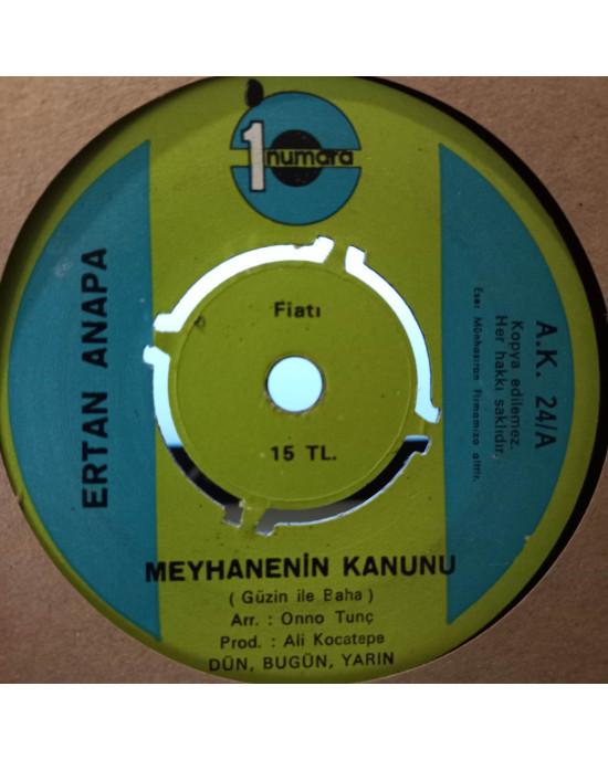 Ertan Anapa - Meyhanenin Kanunu / Yol Ver - 45'lik Ertan Anapa - Meyhanenin Kanunu / Yol Ver - 45'lik