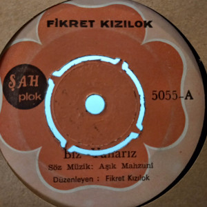 Fikret Kızılok – Biz Yanarız / Sen Bir Ceylan Olsan - 45'lik