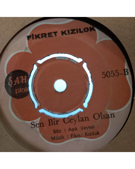 Fikret Kızılok – Biz Yanarız / Sen Bir Ceylan Olsan - 45'lik Fikret Kızılok – Biz Yanarız / Sen Bir Ceylan Olsan - 45'lik