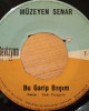 Müzeyyen Senar - Mendil / Bir Garip Başım - 45'lik Müzeyyen Senar - Mendil / Bir Garip Başım - 45'lik