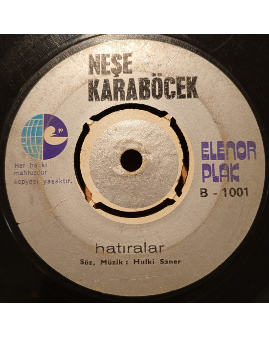Neşe Karaböcek - Niyet / Hatıralar - 45'lik Neşe Karaböcek - Niyet / Hatıralar - 45'lik