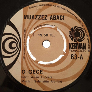 Muazzez Abacı - O Gece - 45'lik