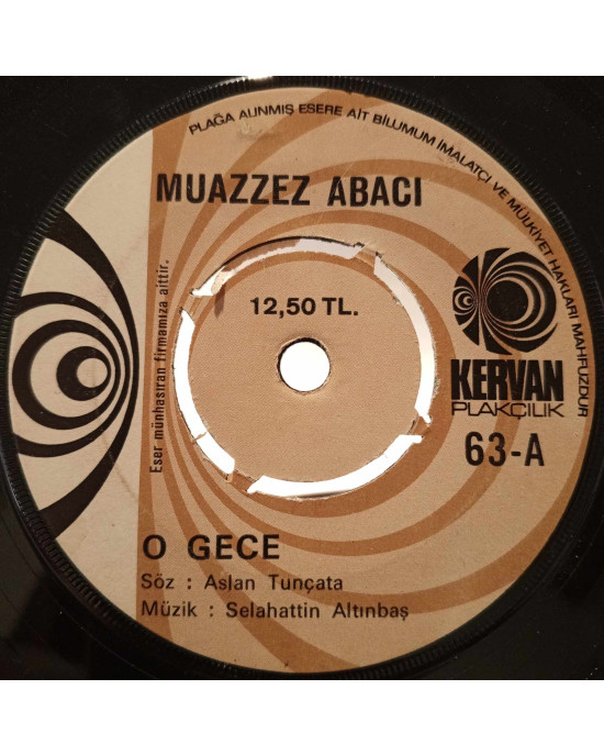 Muazzez Abacı - O Gece - 45'lik Muazzez Abacı - O Gece - 45'lik
