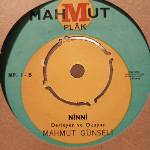 Mahmut Günseli - Ağlasın Kabrimde / Ninni - 45'lik Mahmut Günseli - Ağlasın Kabrimde / Ninni - 45'lik