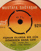 Mustafa Sağyaşar - Sensiz Yaşayamam Sana Doyamam - 45'lik Mustafa Sağyaşar - Sensiz Yaşayamam Sana Doyamam - 45'lik