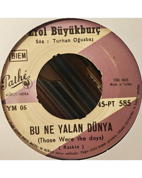 Erol Büyükburç - Almila / Bu Ne Yalan Dünya - 45'lik