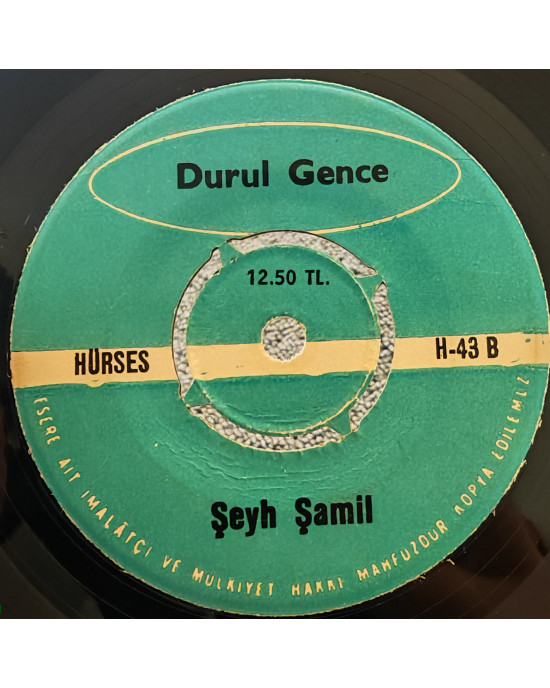 Durul Gence - Hilal / Şeyh Şamil - 45'lik Durul Gence - Hilal / Şeyh Şamil - 45'lik