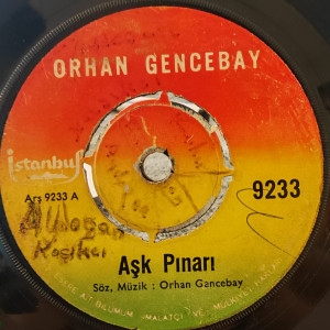 Orhan Gencebay - Aşk Pınarı / Hayat Kavgası - 45'lik