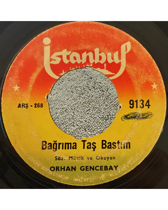 Orhan Gencebay - Her Cefa Beni Buldu / Bağrıma Taş Bastım - 45'lik