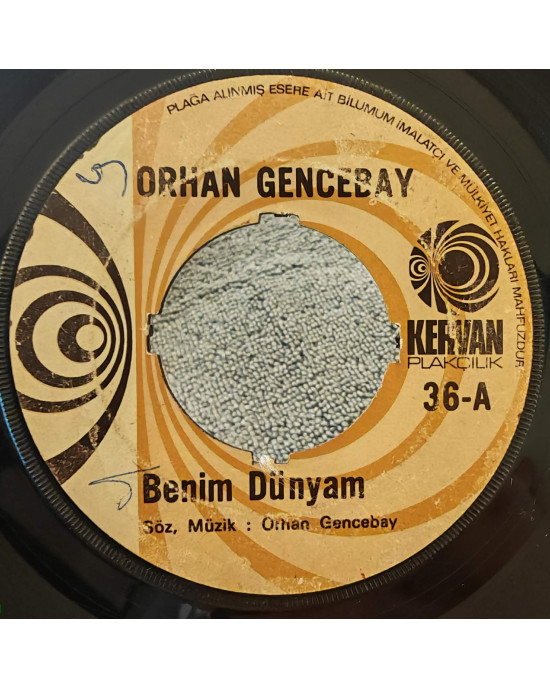 Orhan Gencebay - Benim Dünyam / Sevmiyorum Deme - 45'lik Orhan Gencebay - Benim Dünyam / Sevmiyorum Deme - 45'lik
