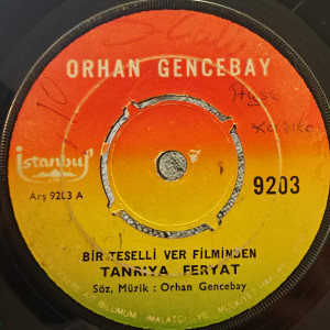 Orhan Gencebay - Tanrıya Feryat / Ümit Şarkısı - 45'lik