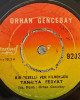 Orhan Gencebay - Tanrıya Feryat / Ümit Şarkısı - 45'lik Orhan Gencebay - Tanrıya Feryat / Ümit Şarkısı - 45'lik