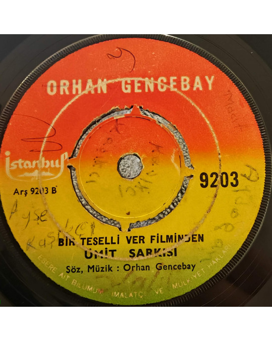 Orhan Gencebay - Tanrıya Feryat / Ümit Şarkısı - 45'lik Orhan Gencebay - Tanrıya Feryat / Ümit Şarkısı - 45'lik