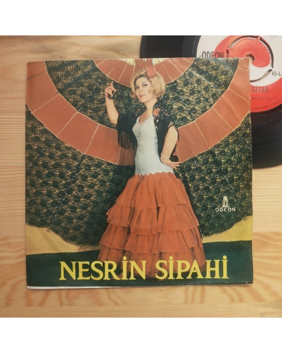 Nesrin Sipahi - Ağla Gitar / Gül Oğlan - 45'lik Nesrin Sipahi - Ağla Gitar / Gül Oğlan - 45'lik