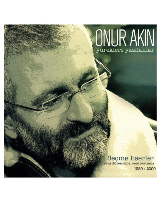 Onur Akın - Yüreklere Yazılanlar Onur Akın - Yüreklere Yazılanlar