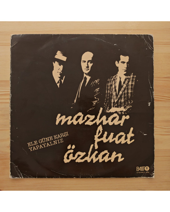 Mazhar Fuat Özkan - Ele Güne Karşı Yapayalnız - 1984, Türkiye Mazhar Fuat Özkan - Ele Güne Karşı Yapayalnız - 1984, Türkiye