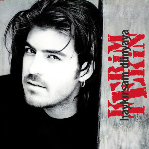Kerim Tekin - Haykırsam Dünyaya