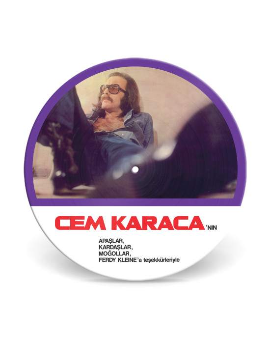 Cem Karaca - Apaşlar, Kardaşlar, Moğollar ve Ferdy Klein'a Teşekkürleriyle - Picture Disc Cem Karaca - Apaşlar, Kardaşlar, Moğollar ve Ferdy Klein'a Teşekkürleriyle - Picture Disc